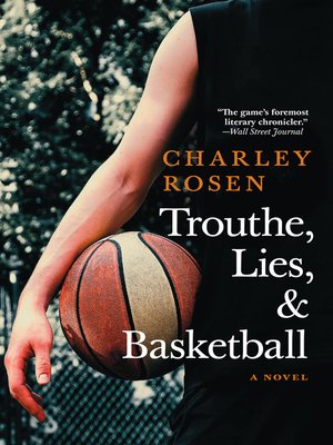 cover image of Trouthe, Lies, and Basketball